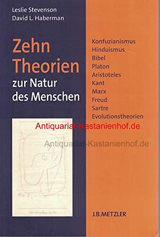 Zehn Theorien zur Natur des Menschen