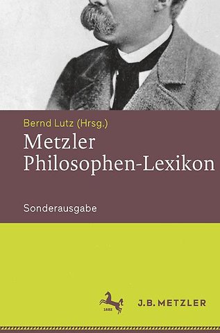 Metzler Philosophen-Lexikon