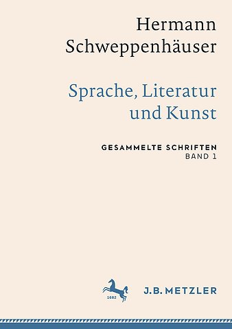 Hermann Schweppenhäuser: Sprache, Literatur und Kunst