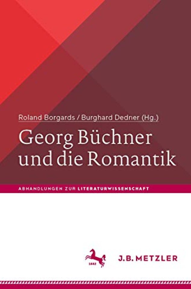 Georg Büchner und die Romantik