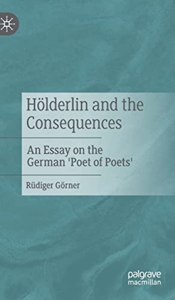 Hölderlin and the Consequences
