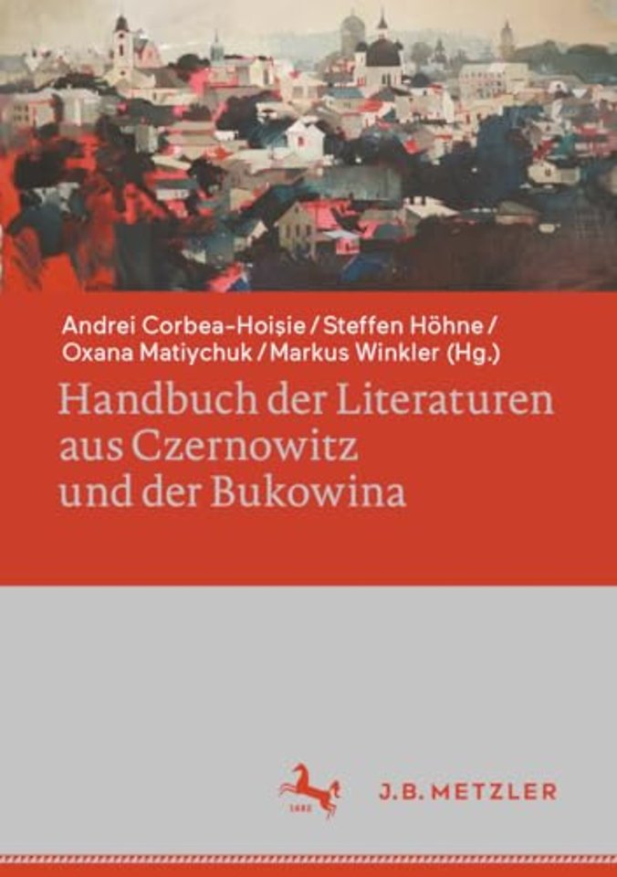 Handbuch der Literaturen aus Czernowitz und der Bukowina