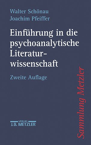 Einführung in die psychoanalytische Literaturwissenschaft