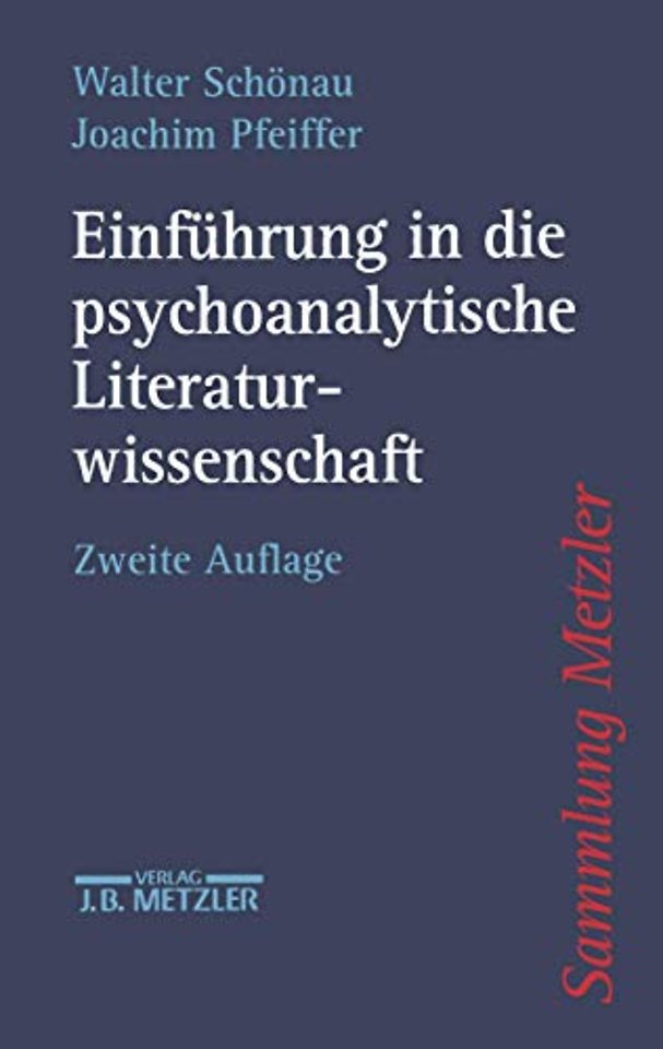 Einführung in die psychoanalytische Literaturwissenschaft