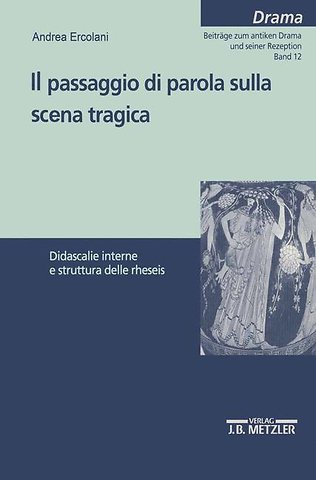 Il passaggio di parola sulla scena tragica