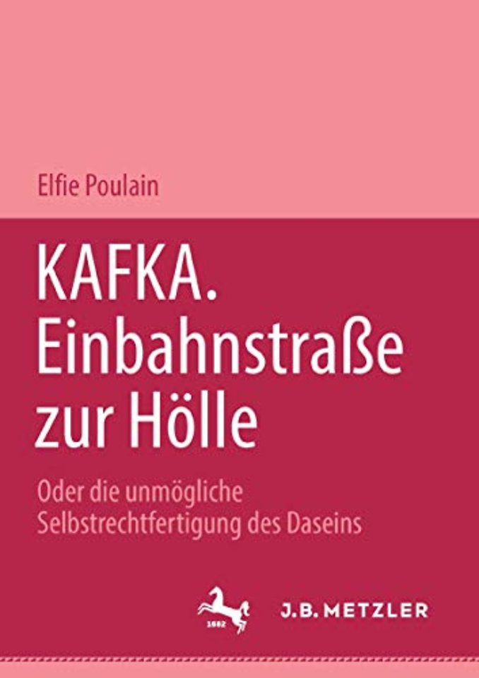 Kafka. Einbahnstrasse zur Hölle