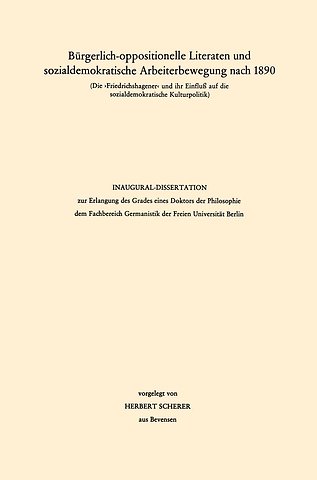 Bürgerlich-oppositionelle Literaten und sozialdemokratische Arbeiterbewegung nach 1890