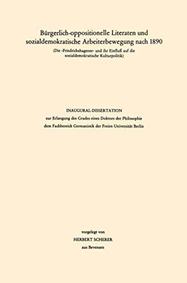 Bürgerlich-oppositionelle Literaten und sozialdemokratische Arbeiterbewegung nach 1890