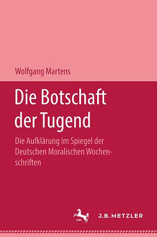 Die Botschaft der Tugend