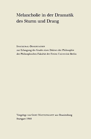 Melancholie in der Dramatik des Sturm und Drang