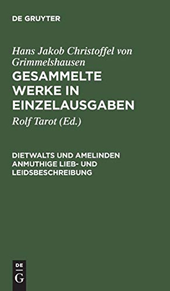 Dietwalts und Amelinden anmuthige Lieb– und Leidsbeschreibung