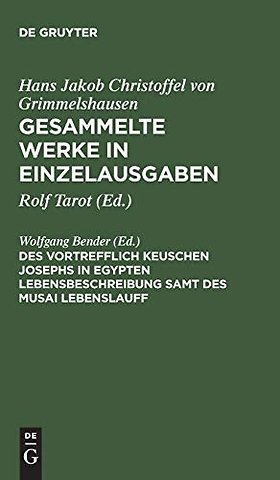 Des Vortrefflich Keuschen Josephs in Egypten Leb – Abdruck der 2. rechtmäβigen Ausgabe 1671