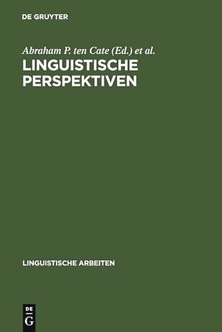 Linguistische Perspektiven – Referate des VII. Linguistischen Kolloquiums, Nijmegen, 26.–30. September 1972