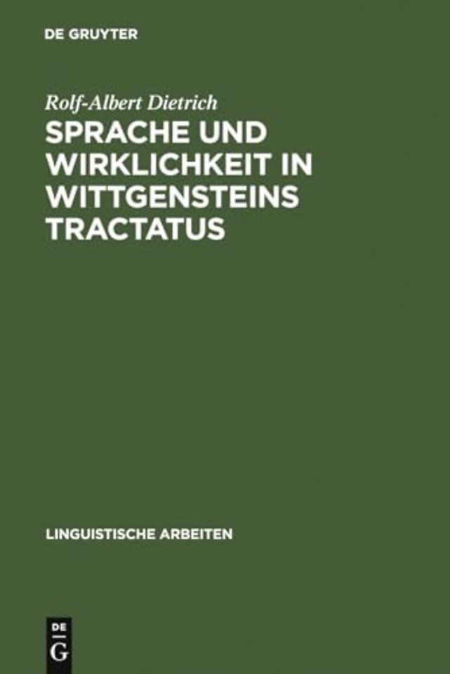 Sprache und Wirklichkeit in Wittgensteins Tractatus
