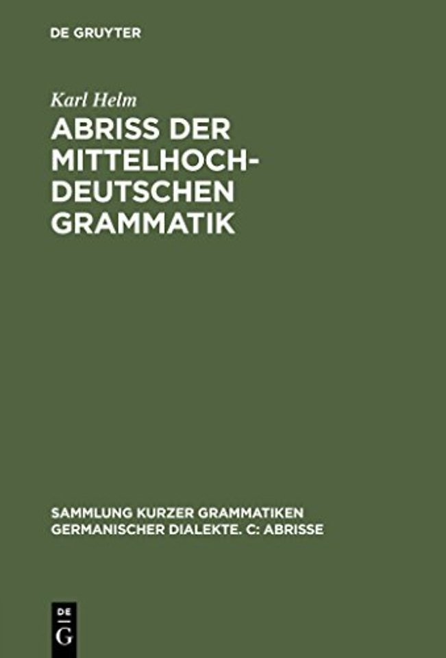 Abriβ der mittelhochdeutschen Grammatik