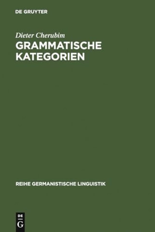 Grammatische Kategorien – das Verhältnis von "traditioneller" und "moderner" Sprachwissenschaft