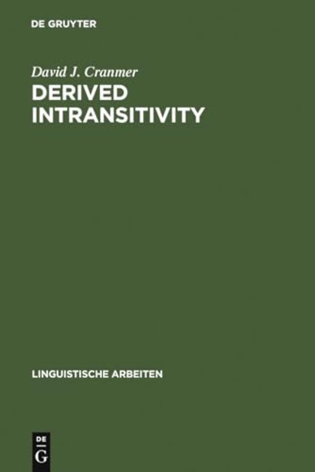 Derived Intransitivity – A Contrastive Analysis of Certain Reflexive Verbs in German, Russian and English