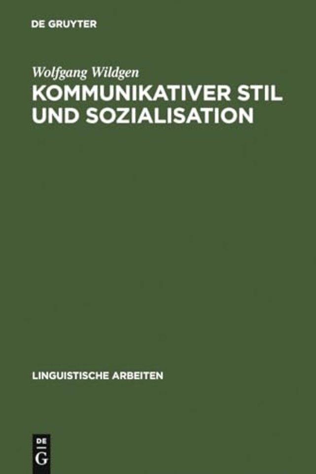 Kommunikativer Stil und Sozialisation – Ergebnisse einer empirischen Untersuchung