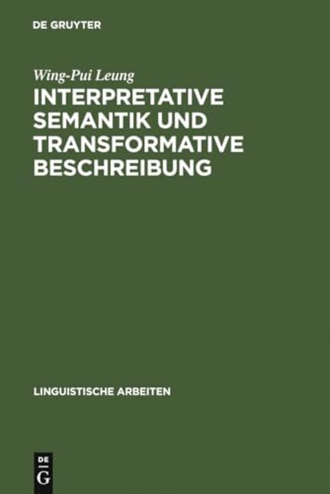 Interpretative Semantik und transformative Besch – (am Beispiel des Kantonesischen)