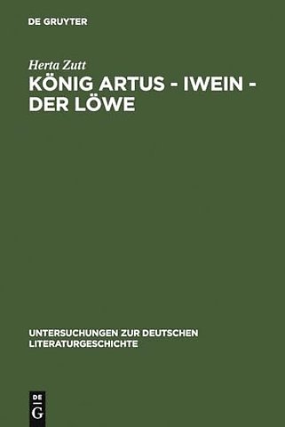 König Artus – Iwein – Der Löwe – Die Bedeutung des gesprochenen Wortes in Hartmanns "Iwein"