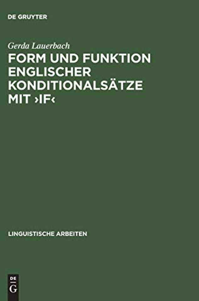 Form und Funktion englischer Konditionalsätze mi – Eine konversationslogische und sprechakttheoretische Analyse