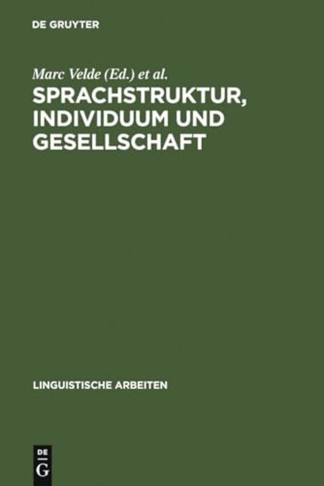 Sprachstruktur, Individuum Und Gesellschaft