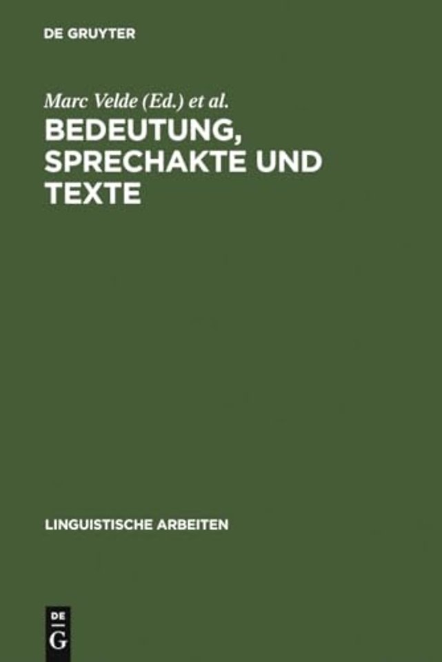 Bedeutung, Sprechakte und Texte – Akten des 13. Linguistischen Kolloquiums : Gent 1978, Bd. 2