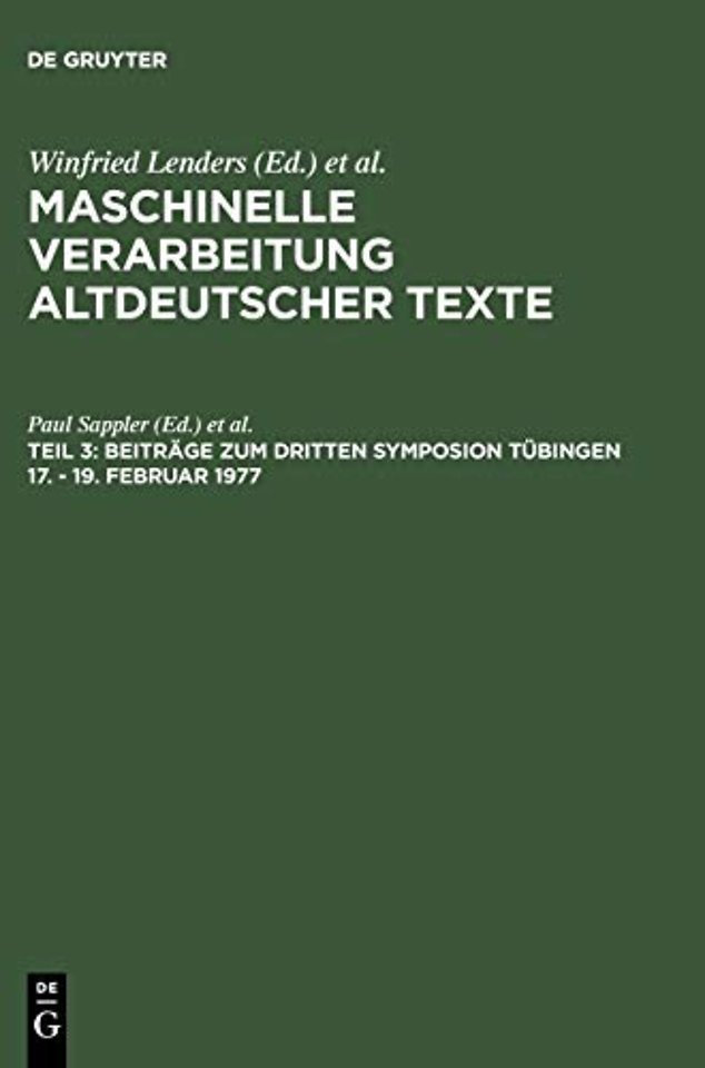 Beiträge zum dritten Symposion Tübingen 17. – 19. Februar 1977