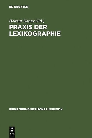 Praxis der Lexikographie – Berichte aus der Werkstatt