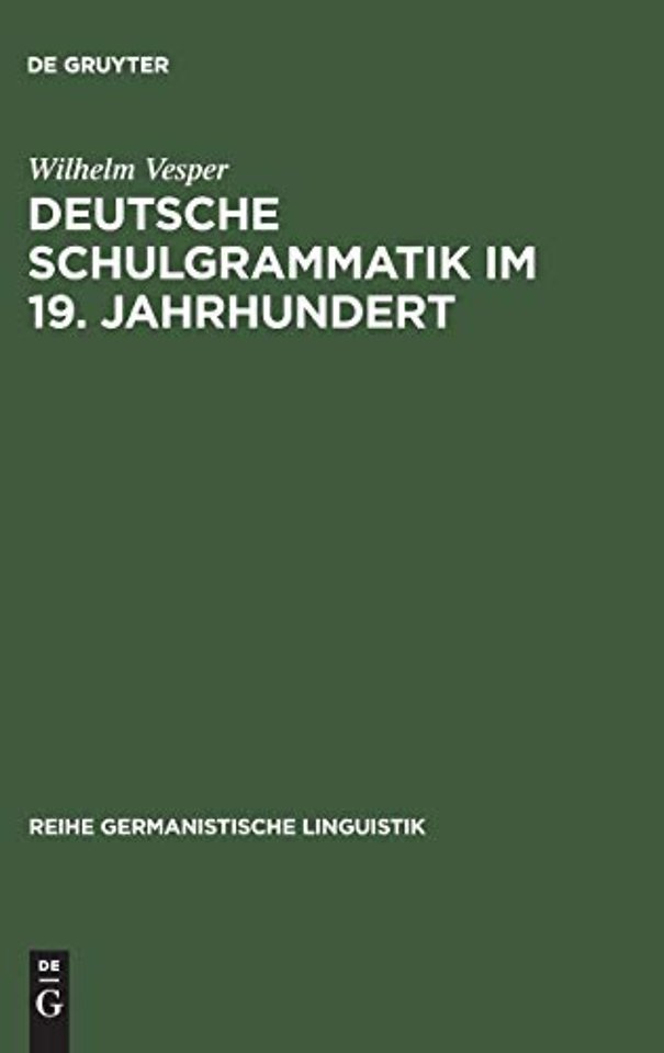Deutsche Schulgrammatik im 19. Jahrhundert