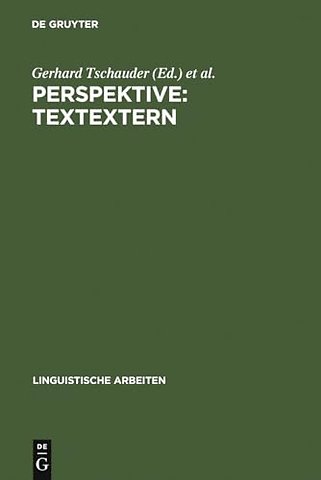 Perspektive: textextern – Akten des 14. Linguistischen Kolloquiums Bochum 1979, Bd. 2