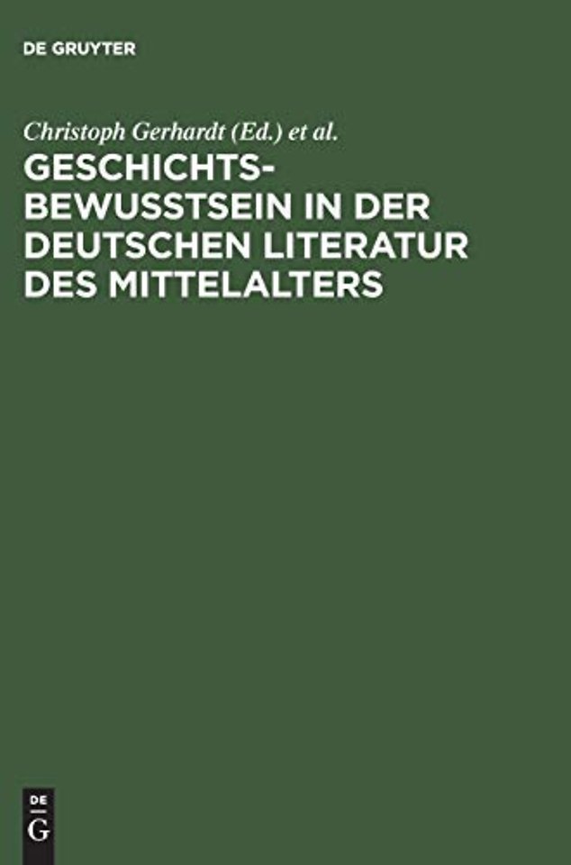 Geschichtsbewuβtsein in der deutschen Literatur – Tübinger Colloquium 1983