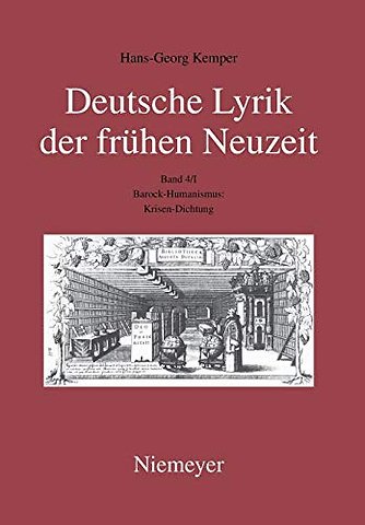 Barock–Humanismus: Krisen–Dichtung