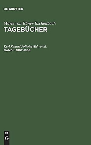 Tagebucher, Band I, Tagebucher (1862-1869)