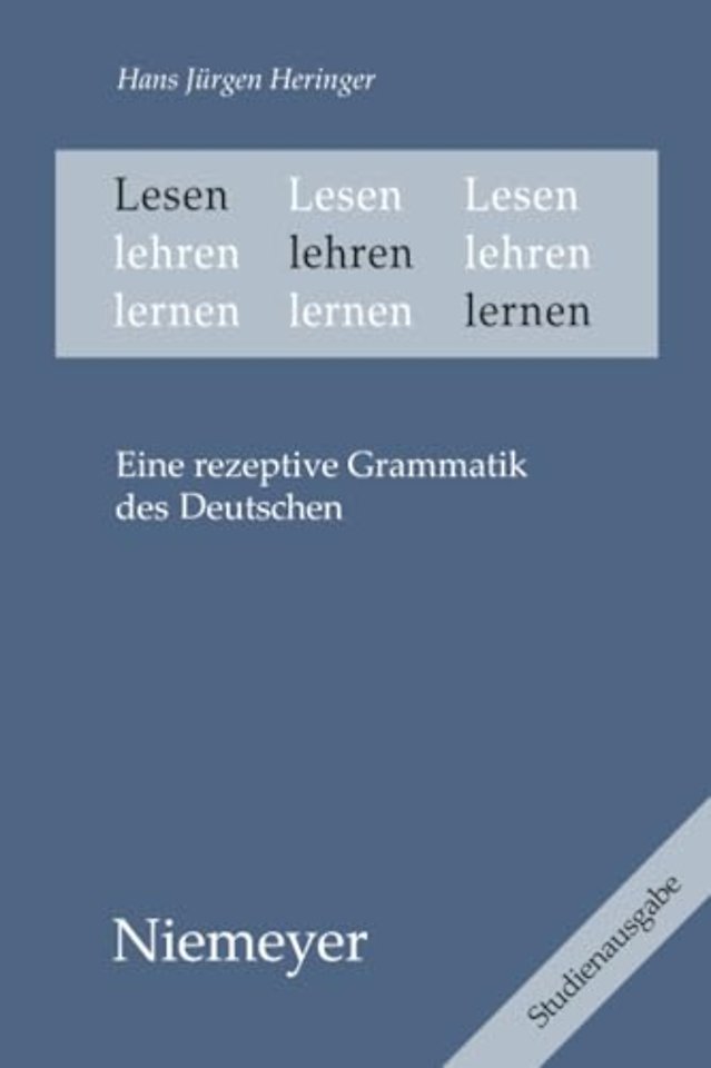 Lesen lehren lernen – Eine rezeptive Grammatik des Deutschen