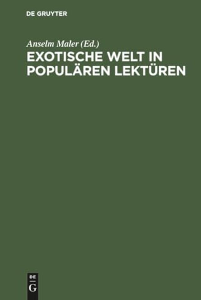Exotische Welt in populären Lektüren
