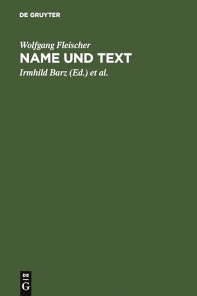 Name und Text – ausgewählte Studien zur Onomastik und Stilistik