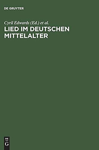 Lied im deutschen Mittelalter – Überlieferung, Typen, Gebrauch. Chiemsee–Colloquium 1991