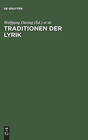 Traditionen der Lyrik – Festschrift für Hans–Henrik Krummacher