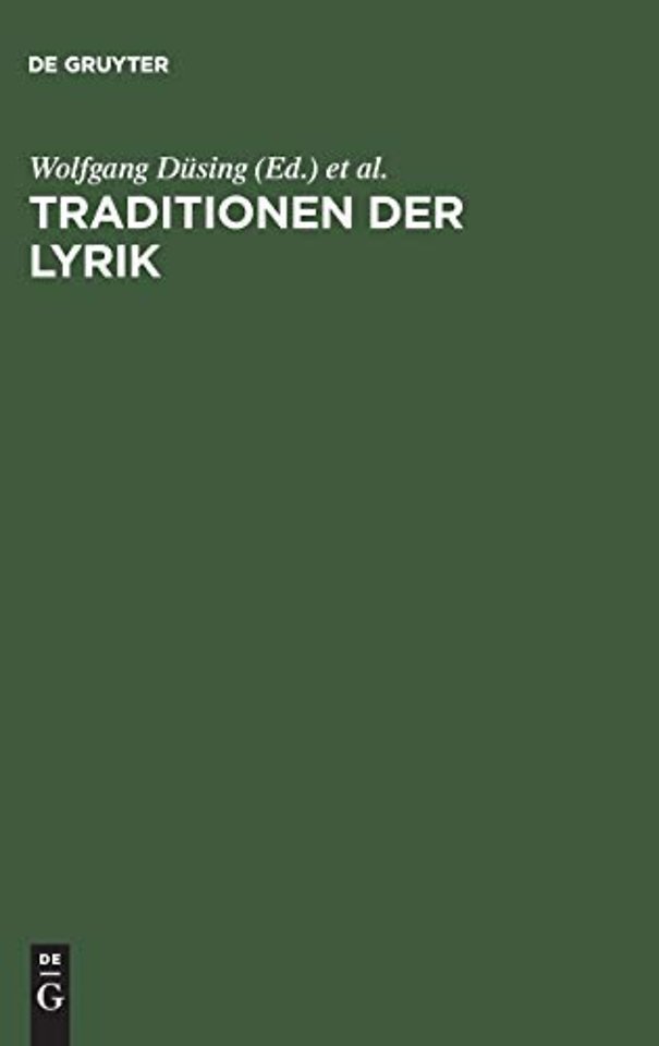 Traditionen der Lyrik – Festschrift für Hans–Henrik Krummacher