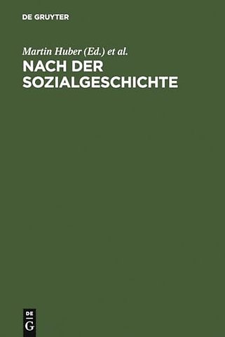 Nach der Sozialgeschichte – Konzepte für eine Literaturwissenschaft zwischen Historischer Anthropologie, Kulturgeschichte und Medientheorie