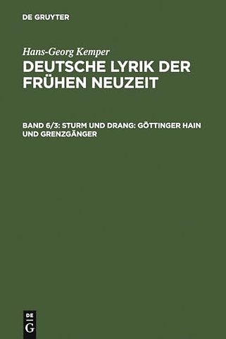 Sturm und Drang: Göttinger Hain und Grenzgänger