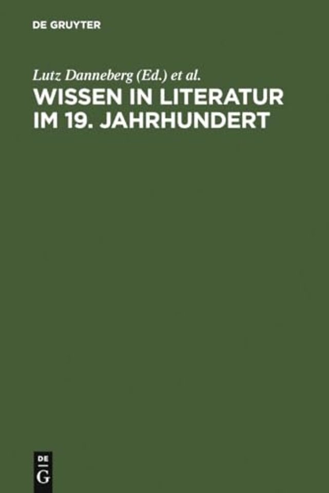 Wissen in Literatur im 19. Jahrhundert