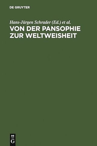 Von der Pansophie zur Weltweisheit – Goethes analogisch–philosophische Konzepte