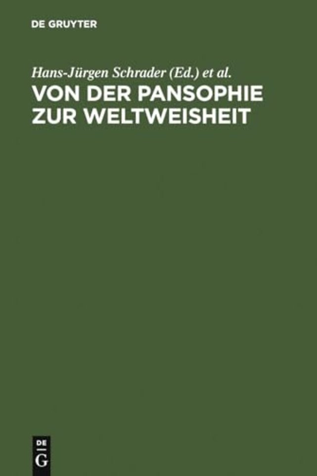 Von der Pansophie zur Weltweisheit – Goethes analogisch–philosophische Konzepte