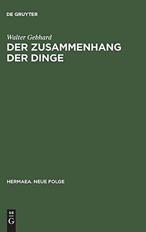 Der Zusammenhang der Dinge – Weltgleichnis und Naturverklärung im Totalitätsbewuβtsein des 19. Jahrhunderts