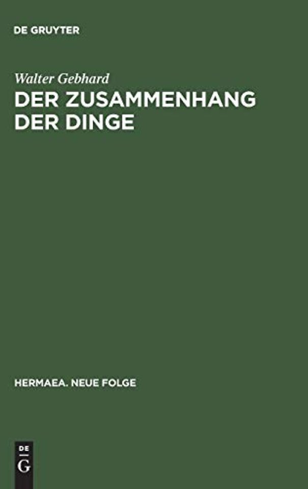 Der Zusammenhang der Dinge – Weltgleichnis und Naturverklärung im Totalitätsbewuβtsein des 19. Jahrhunderts