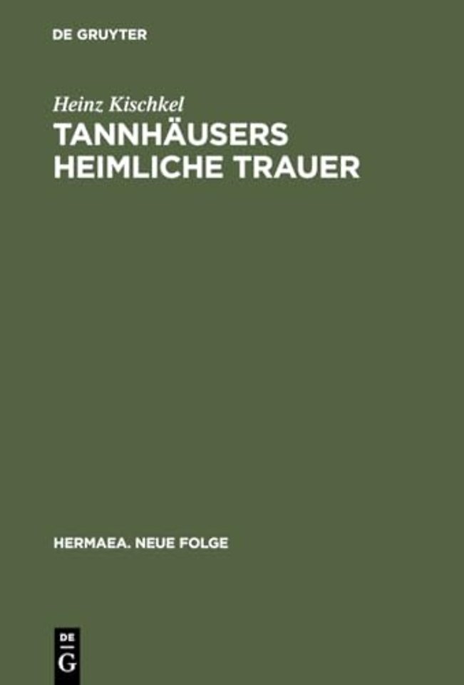 Tannhäusers heimliche Trauer – Über die Bedingungen von Rationalität und Subjektivität im Mittelalter
