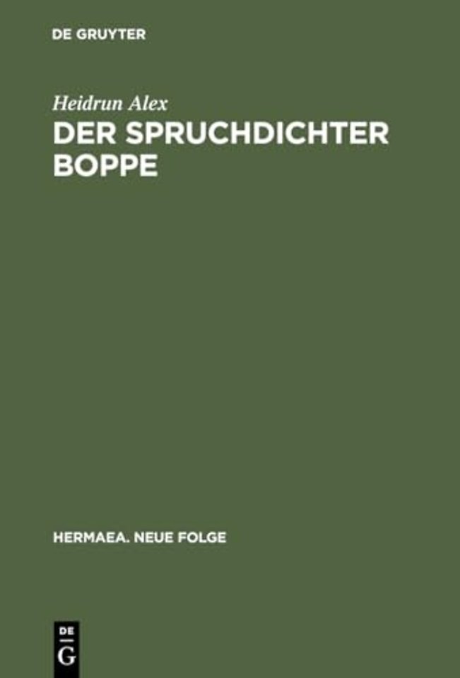 Der Spruchdichter Boppe – Edition – Übersetzung – Kommentar