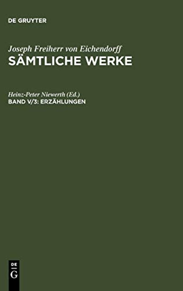 Erzählungen – Zweiter Teil: Fragmente und Nachgelassenes. Text und Kommentar